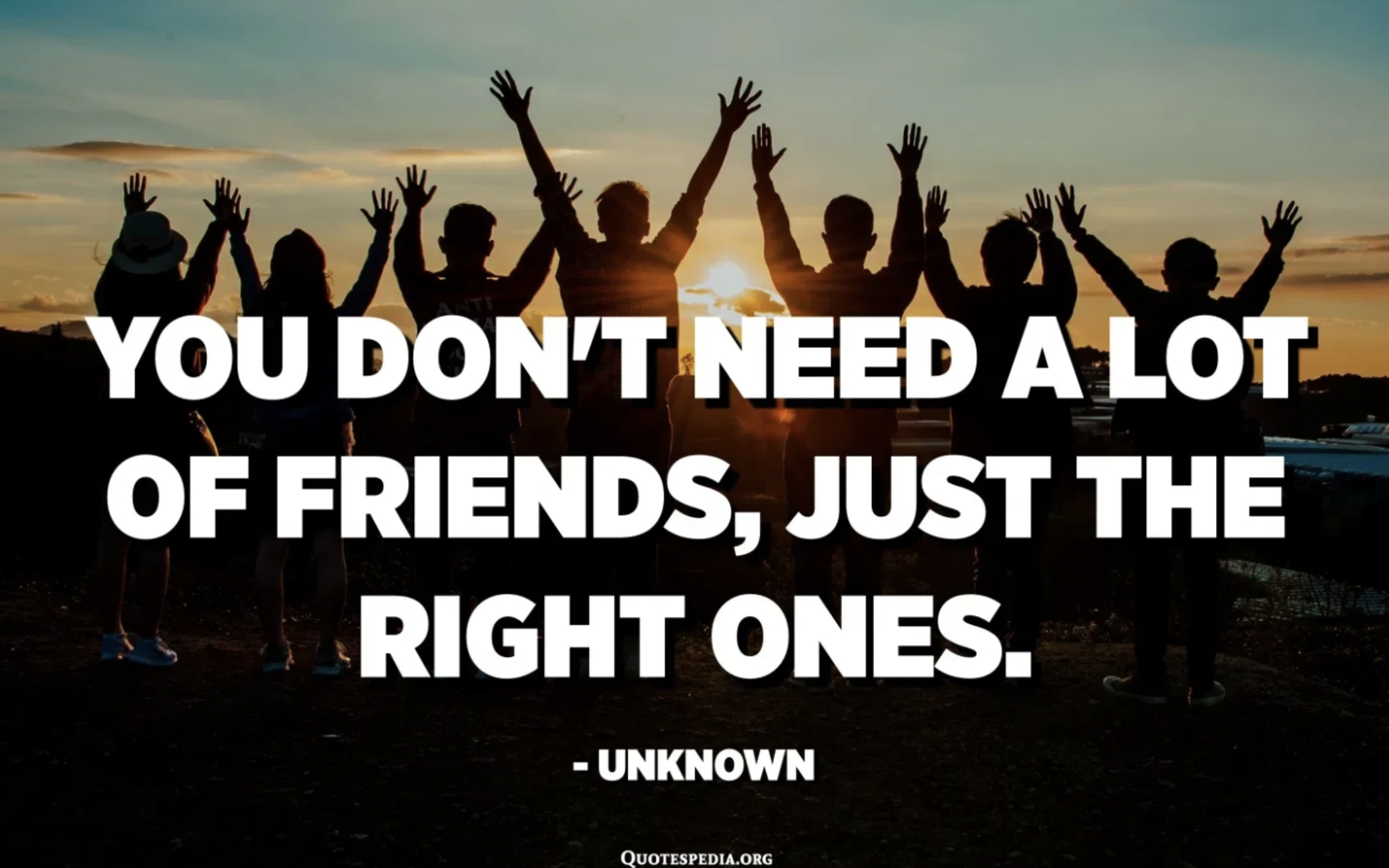 My good friends